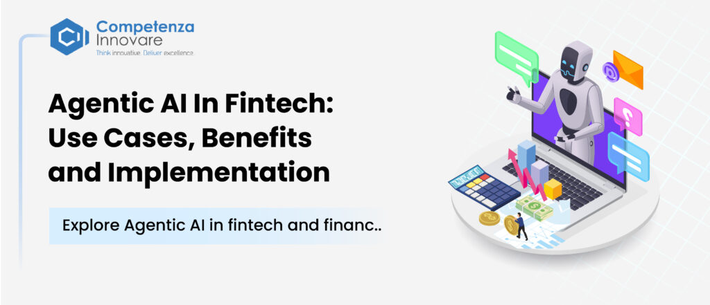 Agentic AI In Fintech Use Cases