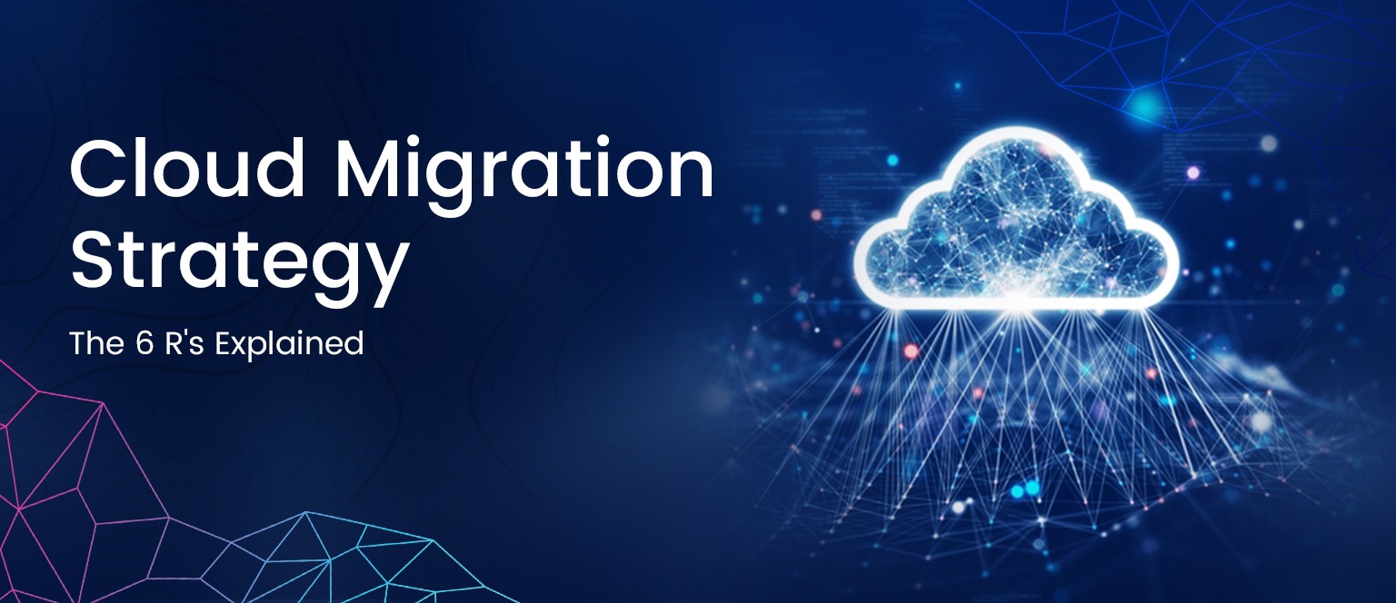 Cloud Migration Strategy