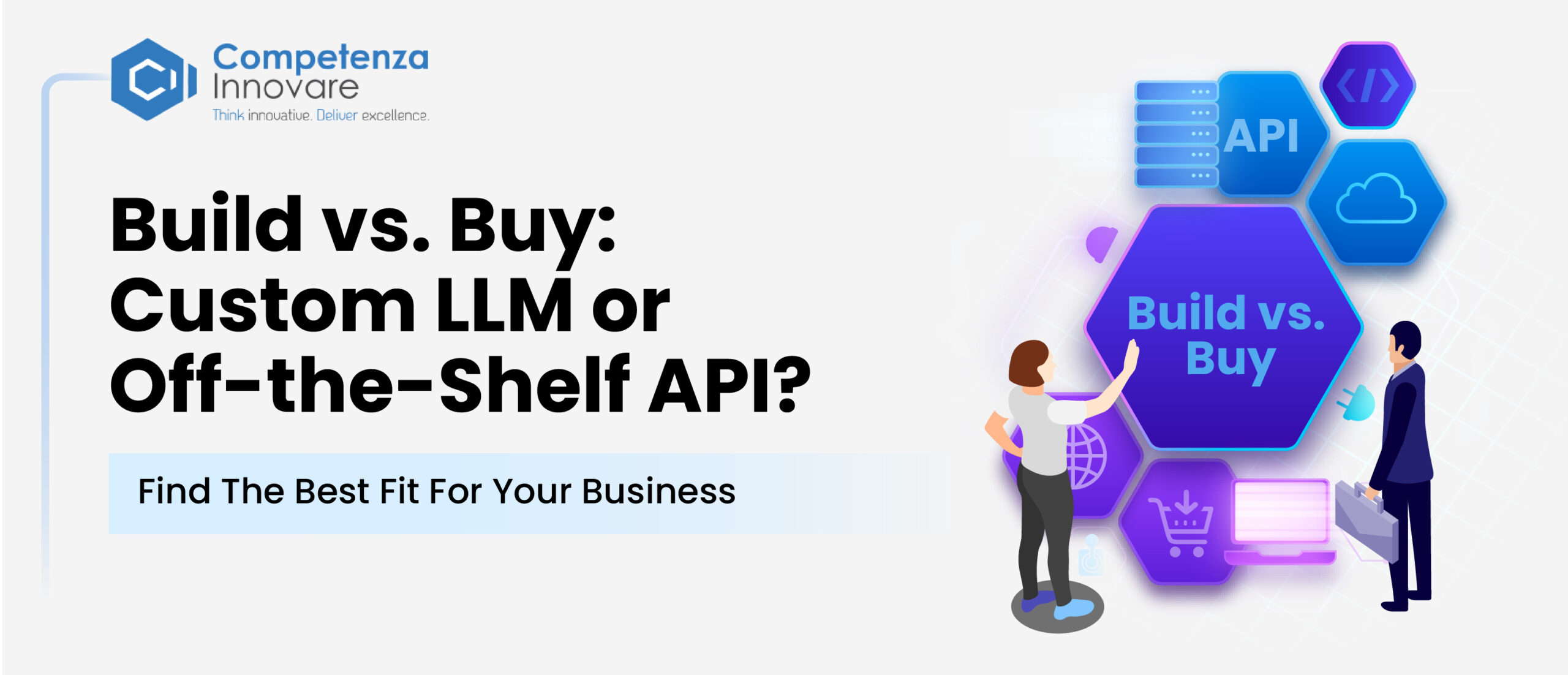Custom LLM or Off-the-Shelf API
