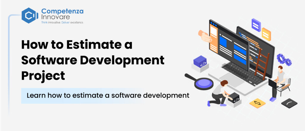 Estimate a Software Development Project
