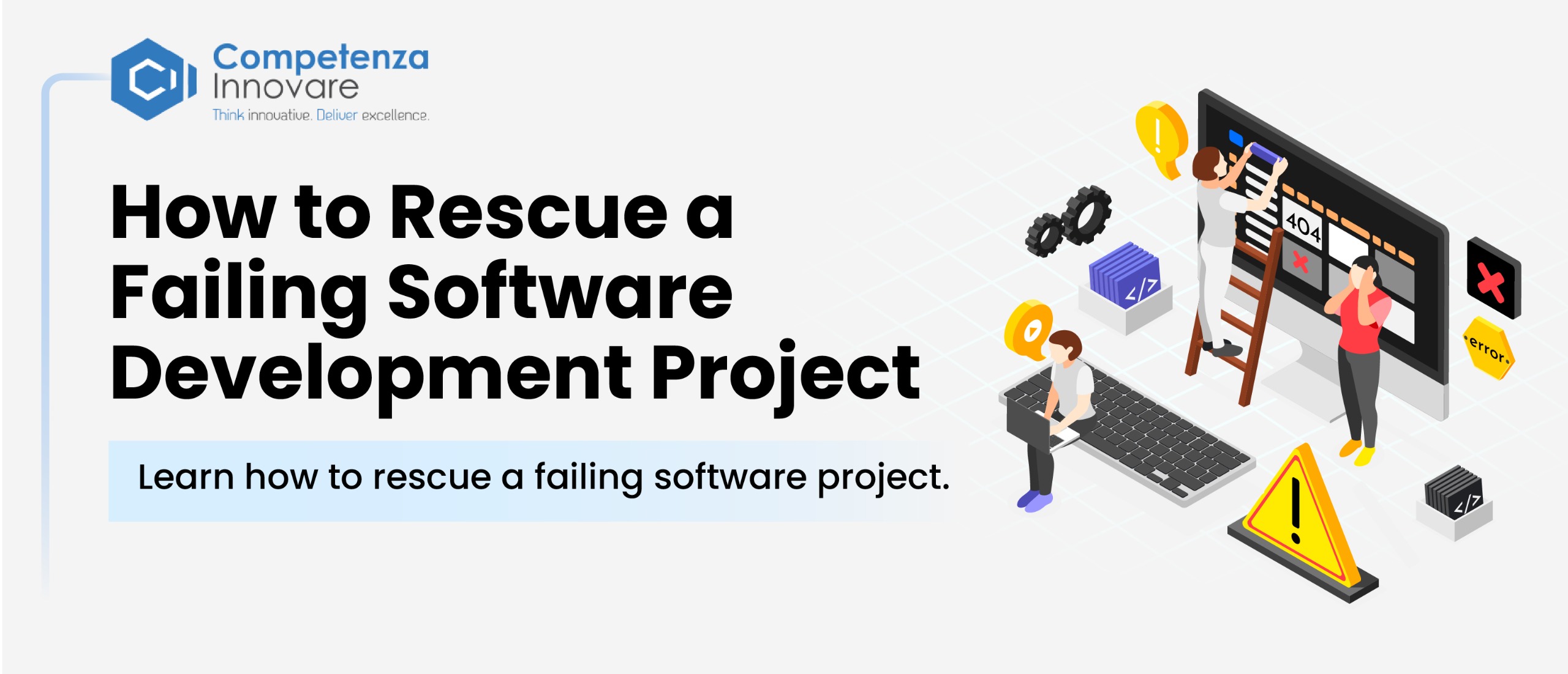 How to Rescue a Failing Software Development Project