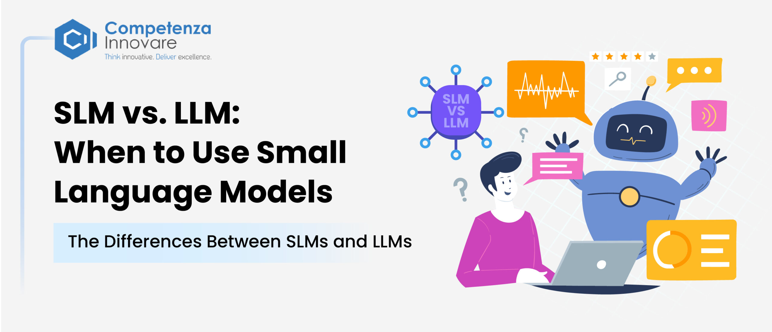 SLM Vs LLM Use Small Language Models