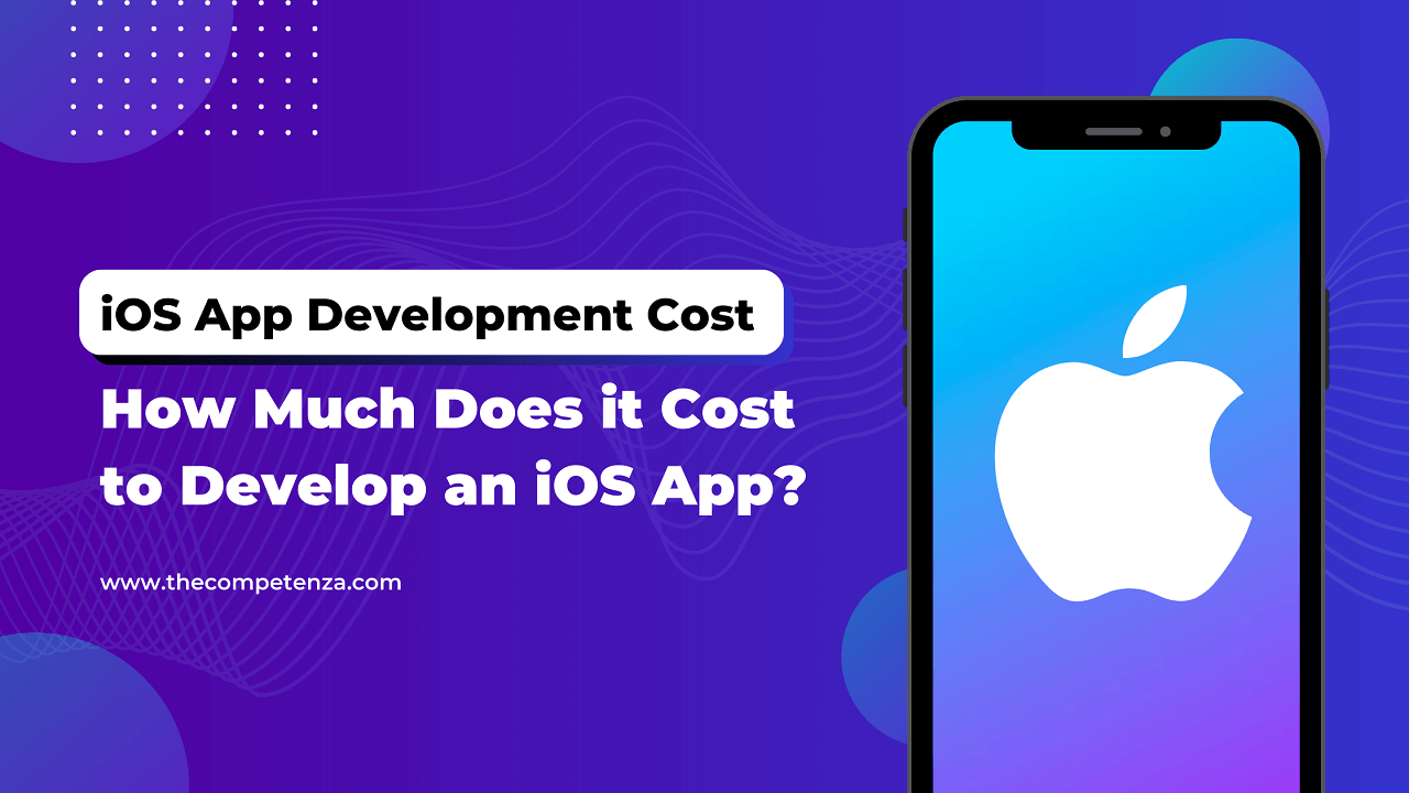 How Much Does it Cost to Develop an iOS App