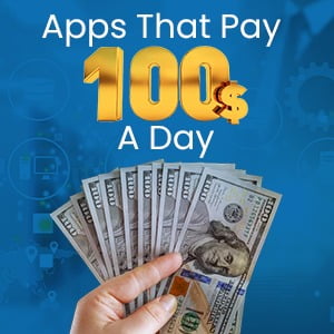 apps that pay $100 a day