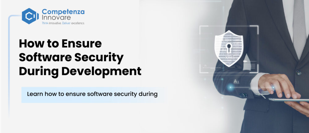 Software Security During Development