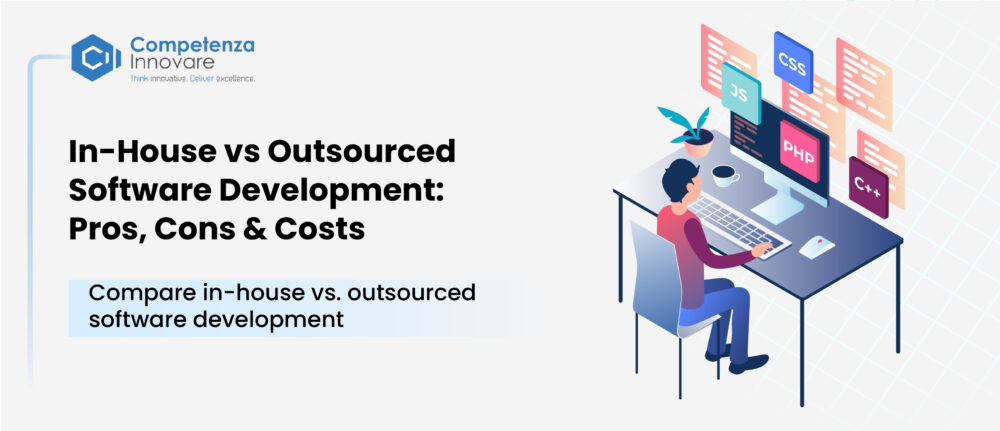 In-House vs. Outsourced Software Development
