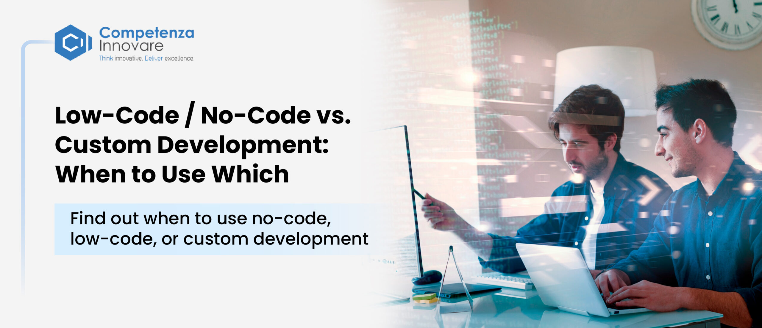 Low-Code / No-Code vs. Custom Development