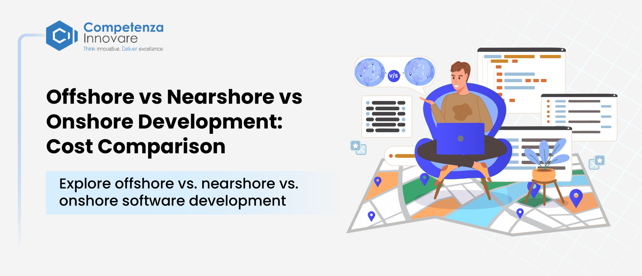 Offshore vs. Nearshore vs. Onshore Software Development