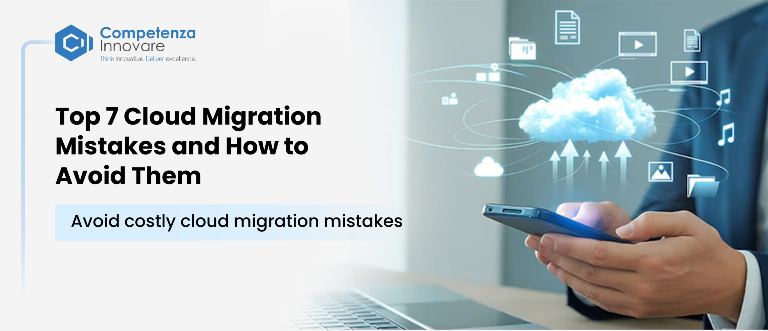 Top 7 Cloud Migration Mistakes