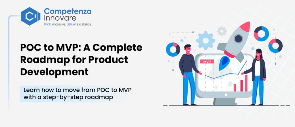 POC to MVP Roadmap
