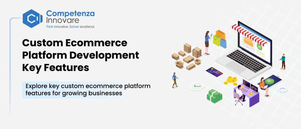 Custom Ecommerce Platform Development