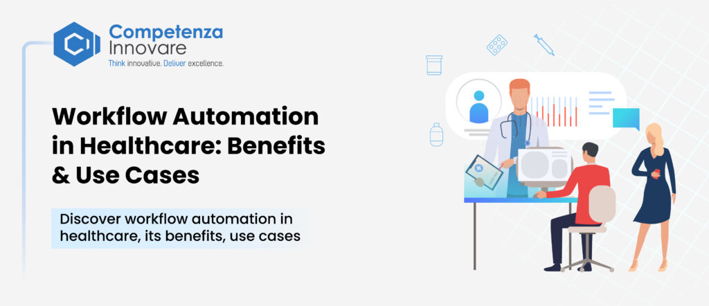 Workflow Automation in Healthcare